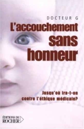Accouchement Sans Honneur