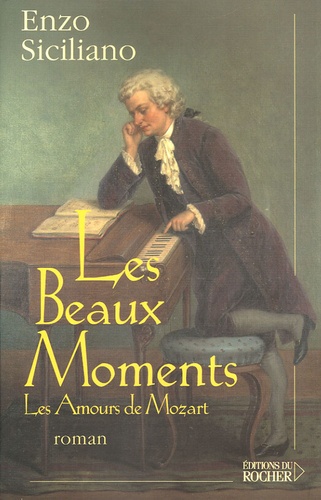 Les Beaux Moments - Les Amours De Mozart