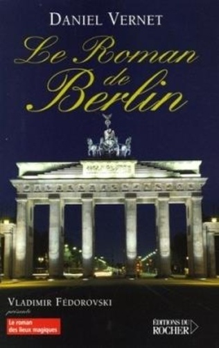 Le Roman De Berlin
