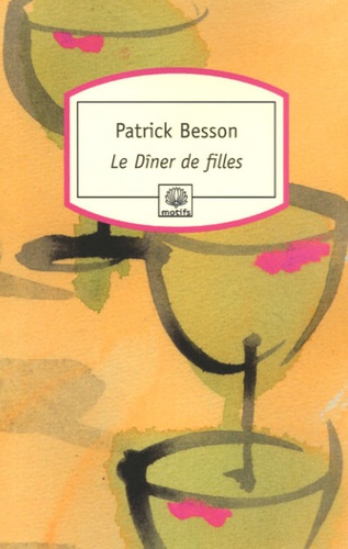 Le Dîner De Filles