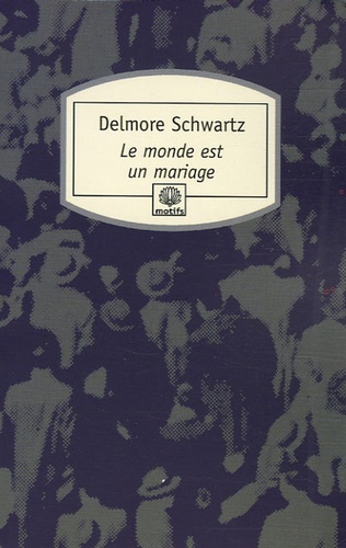 Le Monde Est Un Mariage