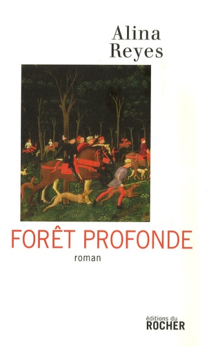 Forêt Profonde