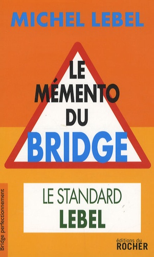 Le Mémento Du Bridge