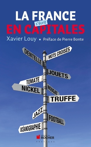 La France S'écrit En Capitales