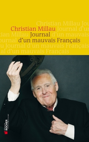 Journal D'un Mauvais Français - 1er Septembre 2011 - 1er Avril 2012