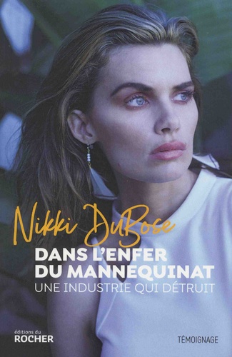 Dans L'enfer Du Mannequinat - Une Industrie Qui Détruit