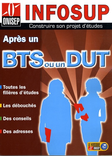 Après Un Bts Ou Un Dut - Etudes Et Débouchés