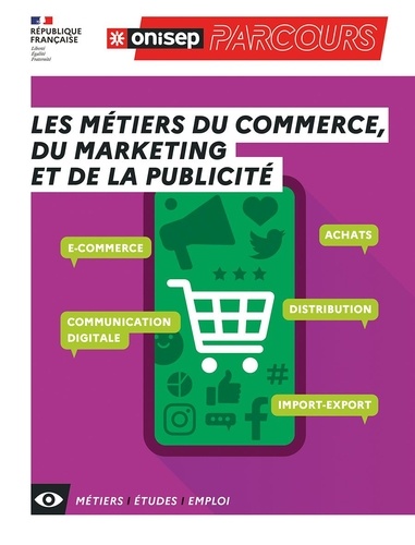 Les Métiers Du Commerce, Du Marketing Et De La Publicité