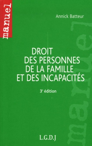 Droit Des Personnes, De La Famille Et Des Incapacités