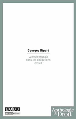 La Règle Morale Dans Les Obligations Civiles