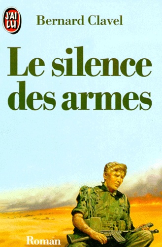 Le Silence Des Armes