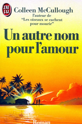 Un Autre Nom Pour L'amour