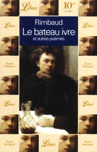 Le Bateau Ivre Et Autres Poemes