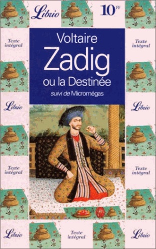 Zadig Ou La Destinée - Suivi De Micromégas