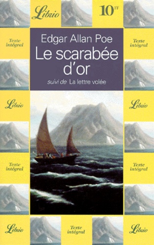 Le Scarabée D'or Suivi De Lalettre Volée