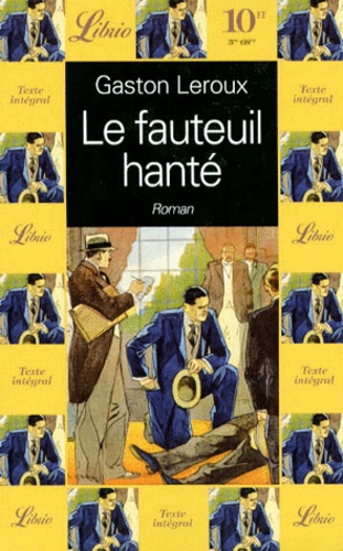 Le Fauteuil Hanté