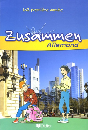 Zusammen Allemand Lv2 1e Année