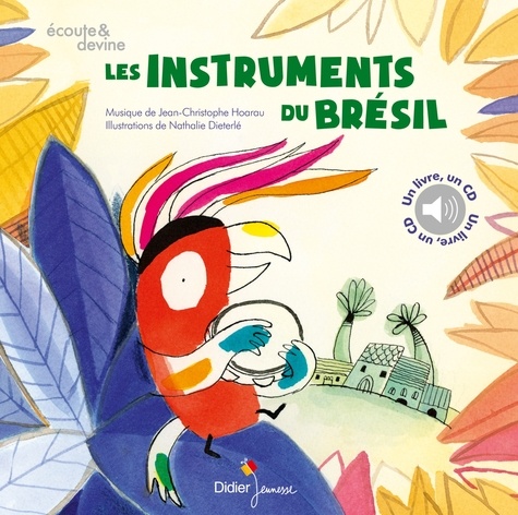 Les Instruments Du Brésil (1 Cd Audio)