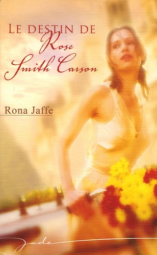 Le Destin De Rose Smith Carson