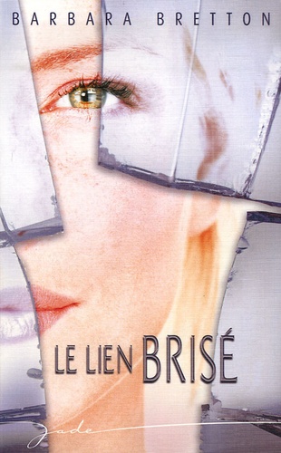 Le Lien Brisé