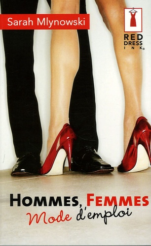 Hommes, Femmes - Mode D'emploi