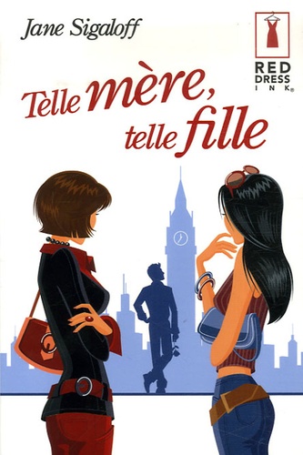 Telle Mère, Telle Fille