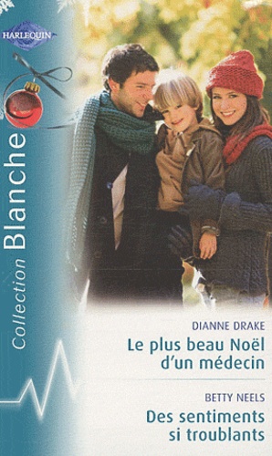 Le Plus Beau Des Noël D'un Médecin - Des Sentiments Si Troublants
