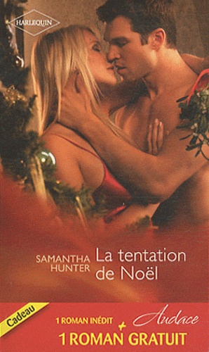 La Tentation De Noël - Intime Proposition