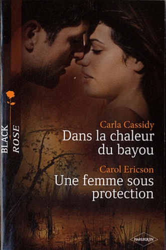 Dans La Chaleur Du Bayou - Une Femme Sous Protection