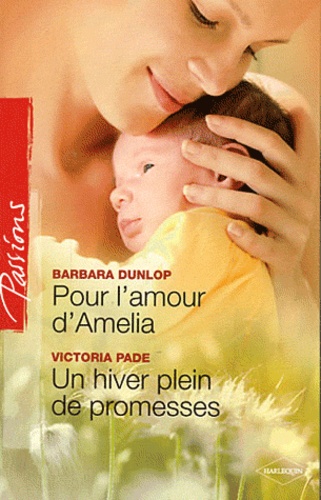 Pour L'amour D'amelia - Un Hiver Plein De Promesses