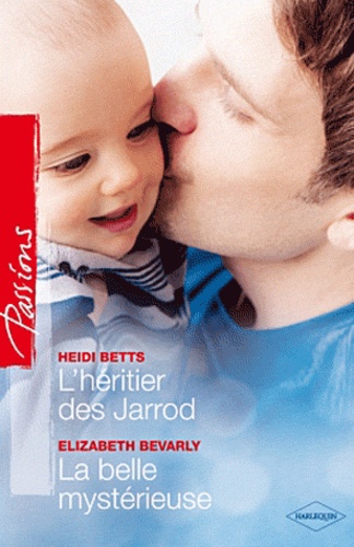 L'héritier Des Jarrod - La Belle Mystérieuse