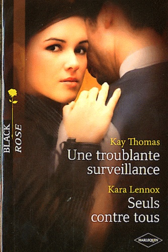 Une Troublante Surveillance - Seuls Contre Tous