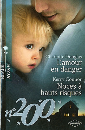 L'amour En Danger - Noces À Hauts Risques