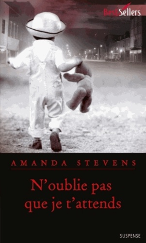 N'oublie Pas Que Je T'attends