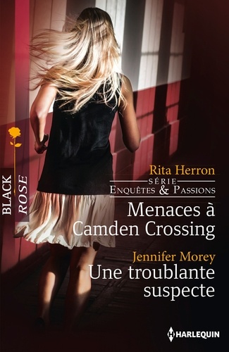Menaces À Camden Crossing - Une Troublante Suspecte