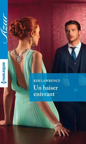 Un Baiser Enivrant