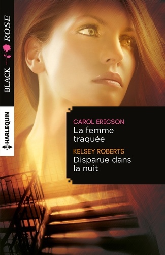 La Femme Traquée - Disparue Dans La Nuit