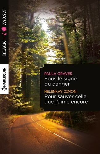 Sous Le Signe Du Danger - Pour Sauver Celle Que J'aime Encore