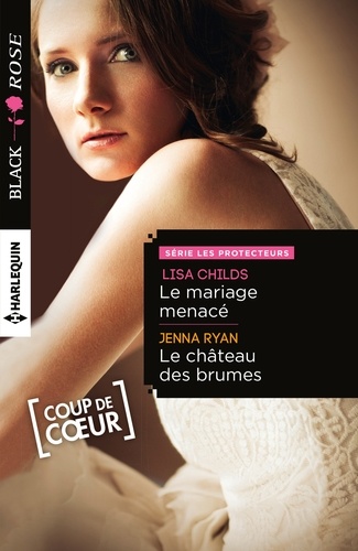 Le Mariage Menacé - Le Château Des Brumes