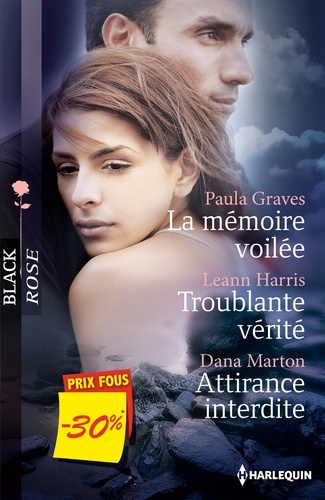 La Mémoire Voilée - Troublante Vérité - Attirance Interdite
