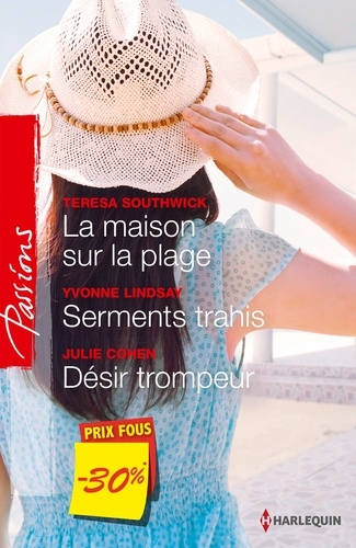 La Maison Sur La Plage - Serments Trahis - Désir Trompeur