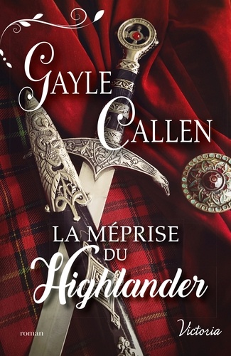 Noces Écossaises - Tome 1 - La Méprise Du Highlander
