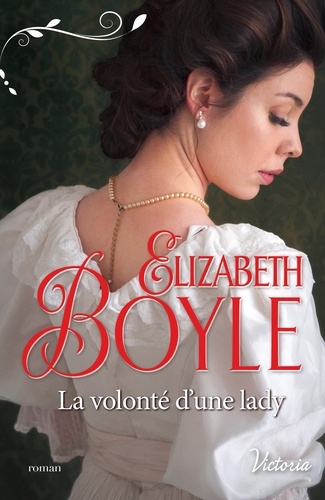 Les Débutantes De Kempton - Tome 3 - La Volonté D'une Lady
