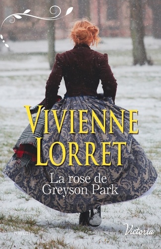 Les Gentlemen De Fallow Hall - Tome 2 - La Rose De Greyson Park