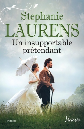 Deux Soeurs À Conquérir - Tome 2 - Un Insupportable Prétendant