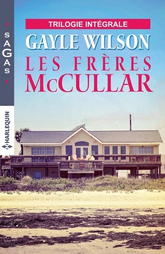 Les Frères Mccullar - L'enfant Volée - Présumé Innocent - L'étranger De Crystal Springs