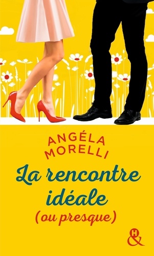 La Rencontre Idéale (Ou Presque)