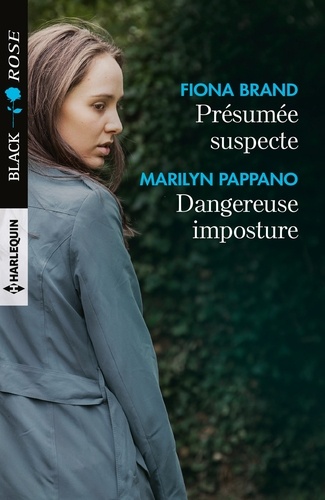 Présumée Suspecte - Dangereuse Imposture
