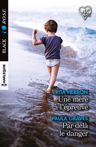 Une Mère À L'épreuve - Par-Delà Le Danger