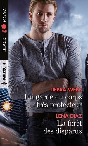 Un Garde Du Corps Très Protecteur - La Forêt Des Disparus